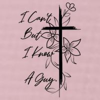 I Cant But I Know A Guy Jesus Cross Funny Christian God 25L Jumbo Tote