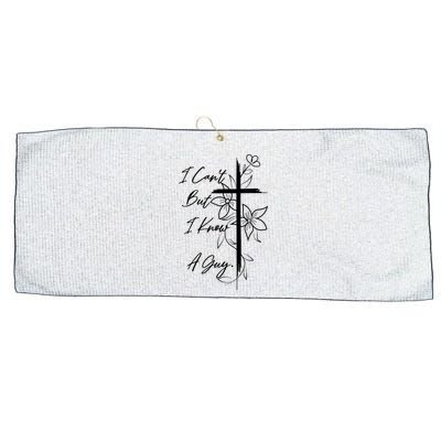 I Cant But I Know A Guy Jesus Cross Funny Christian God Large Microfiber Waffle Golf Towel