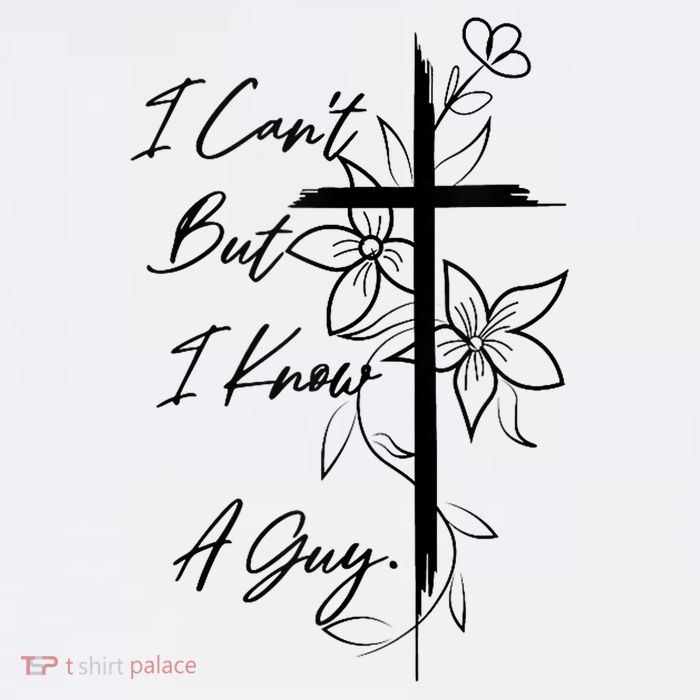 I Cant But I Know A Guy Jesus Cross Funny Christian God Poster