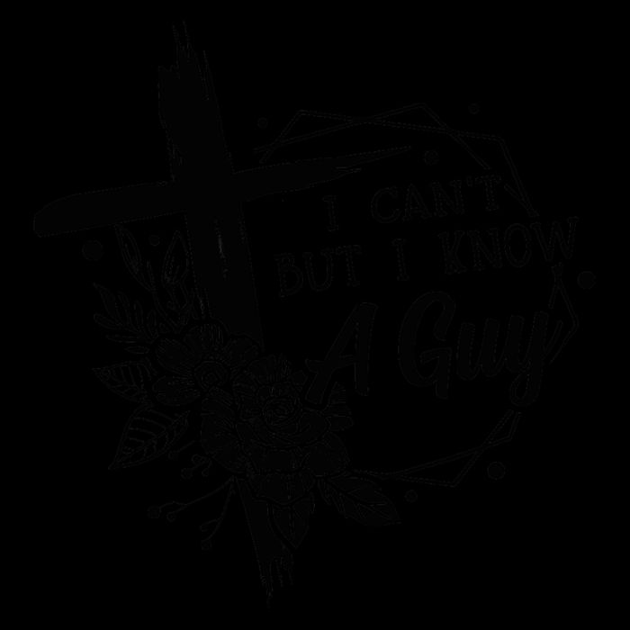 I Cant But I Know A Guy Jesus Cross Funny Christian 16oz Travel Tumbler