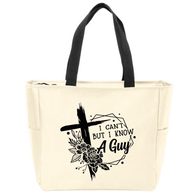 I Cant But I Know A Guy Jesus Cross Funny Christian Zip Tote Bag