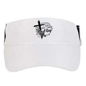 I Cant But I Know A Guy Jesus Cross Funny Christian Adult Drive Performance Visor