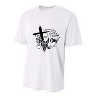 I Cant But I Know A Guy Jesus Cross Funny Christian Youth Performance Sprint T-Shirt