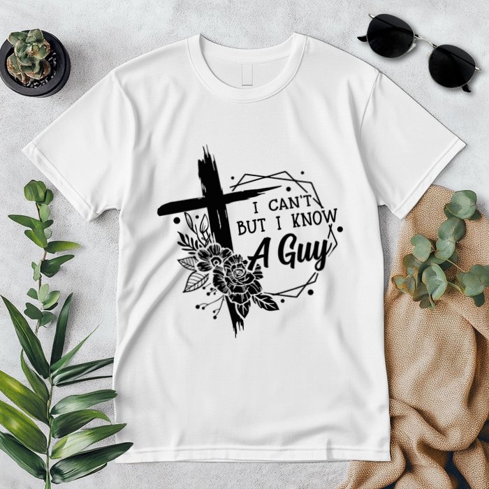 I Cant But I Know A Guy Jesus Cross Funny Christian Premium T-Shirt