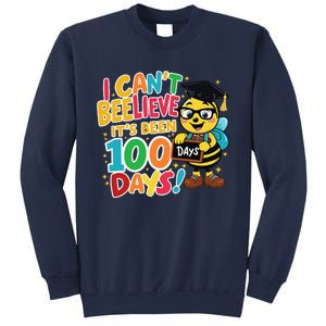 I CanT Believe Its Been 100 Days Funny Bee 100th Day School Sweatshirt