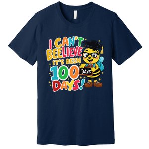 I CanT Believe Its Been 100 Days Funny Bee 100th Day School Premium T-Shirt