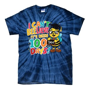 I CanT Believe Its Been 100 Days Funny Bee 100th Day School Tie-Dye T-Shirt