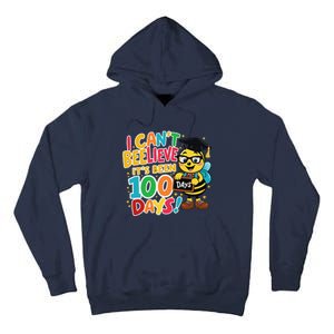 I CanT Believe Its Been 100 Days Funny Bee 100th Day School Tall Hoodie