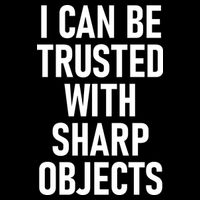 I Can Be Trusted With Sharp Objects Wool Snapback Cap
