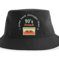 I Come Back Stronger Than A 90's Trend Sustainable Bucket Hat