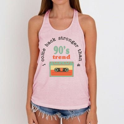 I Come Back Stronger Than A 90's Trend Women's Knotted Racerback Tank