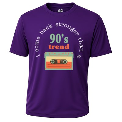 I Come Back Stronger Than A 90's Trend Performance Shirt