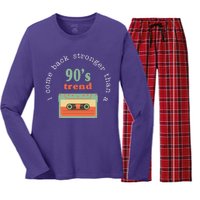 I Come Back Stronger Than A 90's Trend Women's Long Sleeve Flannel Pajama Set 