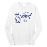 I CanT Believe IM Not Butter Funny Cute Teddy Bear Vintage Long Sleeve Shirt