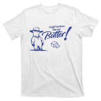 I CanT Believe IM Not Butter Funny Cute Teddy Bear Vintage T-Shirt