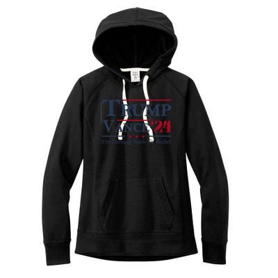 IM Coming Back To Butler Trump Vance 2024 Trump Jd Vance 24 Women's Fleece Hoodie