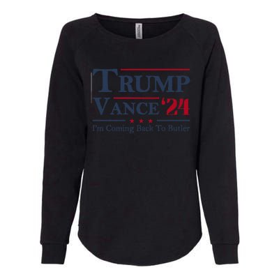 IM Coming Back To Butler Trump Vance 2024 Trump Jd Vance 24 Womens California Wash Sweatshirt