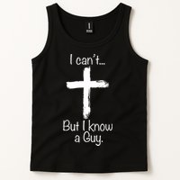 I Cant But I Know A Guy Funny Jeus Tank Top