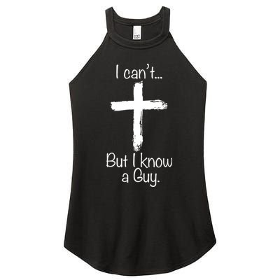 I Cant But I Know A Guy Funny Jeus Women's Perfect Tri Rocker Tank
