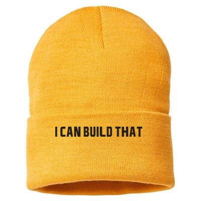 I Can Build That Carpenter Funny Woodworking Carpenter Quote Sustainable Knit Beanie