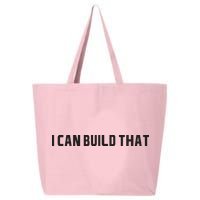 I Can Build That Carpenter Funny Woodworking Carpenter Quote 25L Jumbo Tote