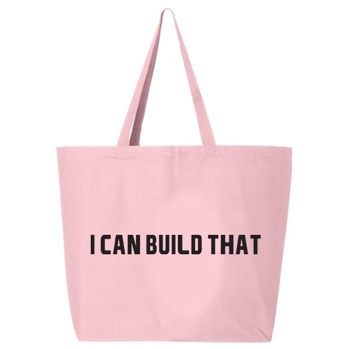 I Can Build That Carpenter Funny Woodworking Carpenter Quote 25L Jumbo Tote