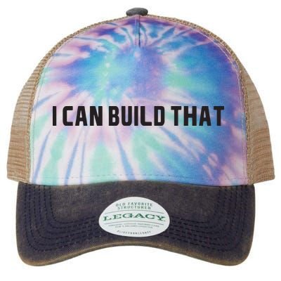 I Can Build That Carpenter Funny Woodworking Carpenter Quote Legacy Tie Dye Trucker Hat