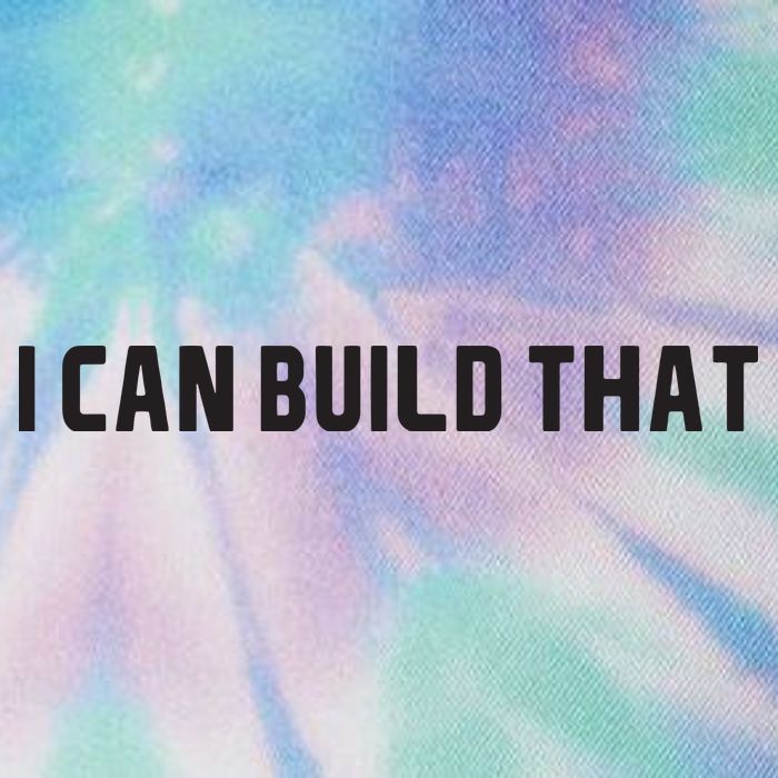 I Can Build That Carpenter Funny Woodworking Carpenter Quote Legacy Tie Dye Trucker Hat