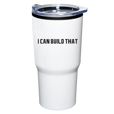 I Can Build That Carpenter Funny Woodworking Carpenter Quote Tumbler