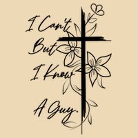 I Cant But I Know A Guy Jesus Cross Funny Christian Bag