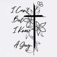 I Cant But I Know A Guy Jesus Cross Funny Christian Sustainable Bucket Hat