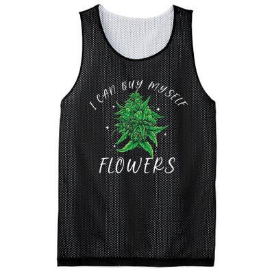 I Can Buy Myself Flowers Weed Funny 420 Day Cannabis Mesh Reversible Basketball Jersey Tank