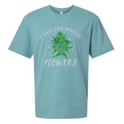 I Can Buy Myself Flowers Weed Funny 420 Day Cannabis Sueded Cloud Jersey T-Shirt