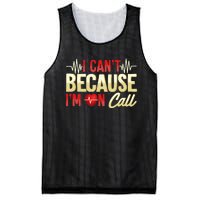 I CanT Because IM On Call Medical Gift Doctor Nurse Emt Mesh Reversible Basketball Jersey Tank