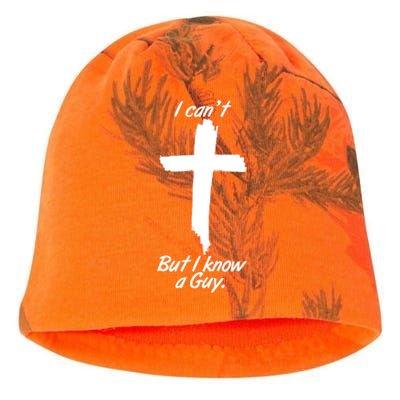 I Cant But I Know A Guy Faith Christianity Cross Kati - Camo Knit Beanie