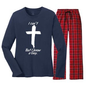 I Cant But I Know A Guy Faith Christianity Cross Women's Long Sleeve Flannel Pajama Set 