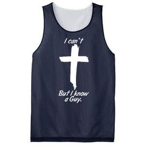 I Cant But I Know A Guy Faith Christianity Cross Mesh Reversible Basketball Jersey Tank