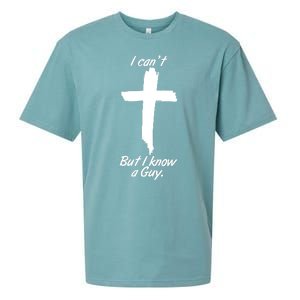 I Cant But I Know A Guy Faith Christianity Cross Sueded Cloud Jersey T-Shirt