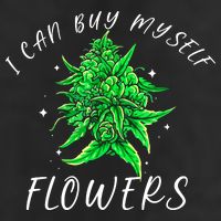 I Can Buy Myself Flowers Weed Funny 420 Day Cannabis 11oz C Handle Ceramic Mug