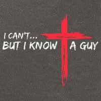 I CanT But I Know A Guy Jesus Cross Funny Christian Cotton Canvas Backpack