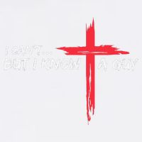I CanT But I Know A Guy Jesus Cross Funny Christian Garment-Dyed Sweatshirt