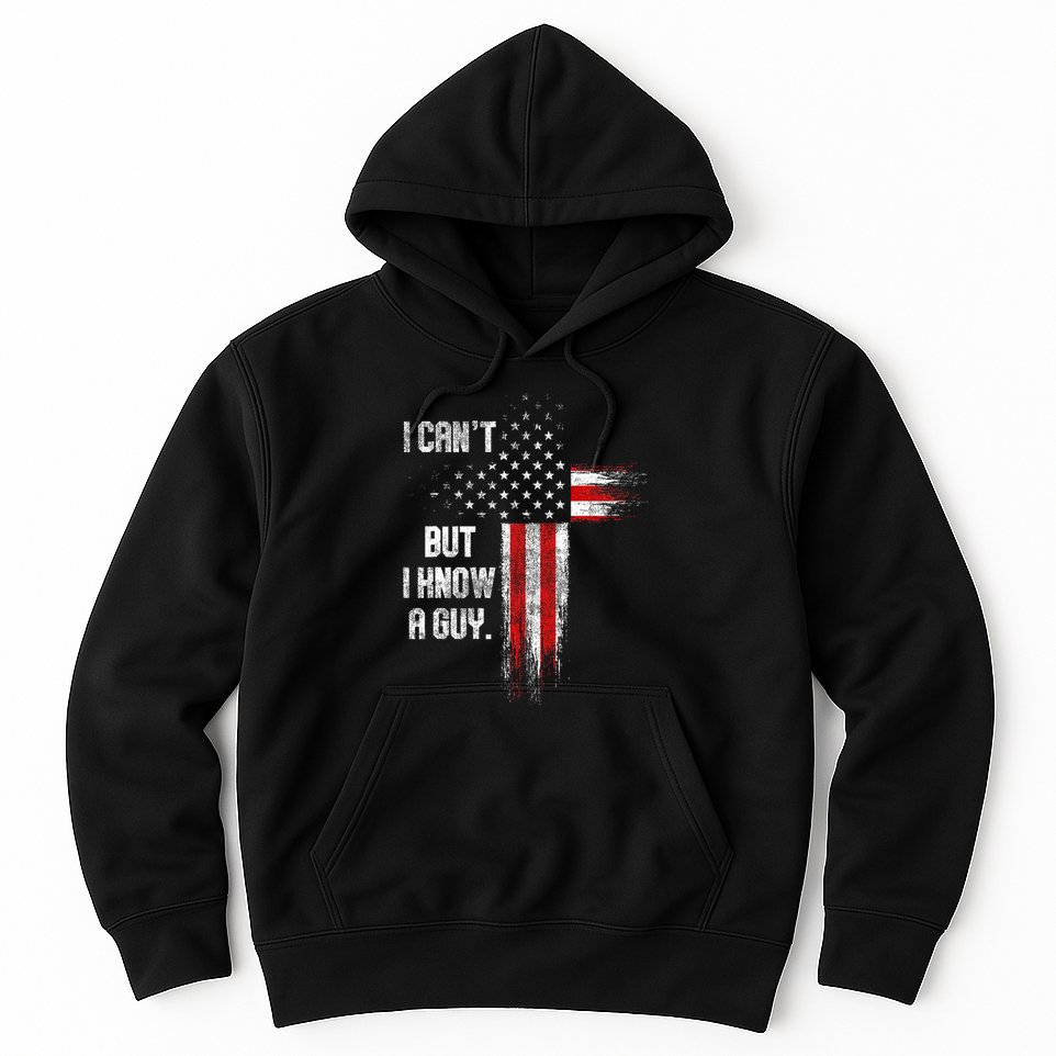 I Cant But I Know A Guy Jesus Cross Christian Believer Hoodie