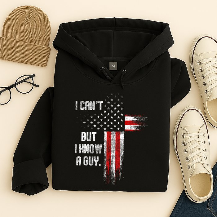 I Cant But I Know A Guy Jesus Cross Christian Believer Hoodie