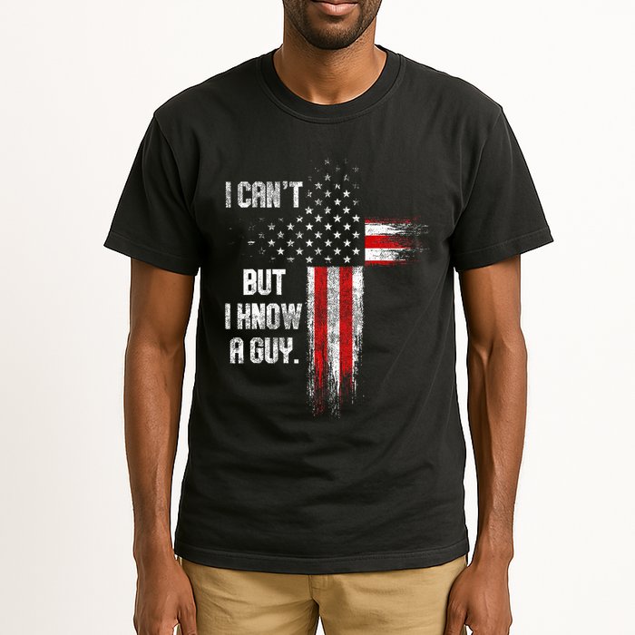 I Cant But I Know A Guy Jesus Cross Christian Believer Tall T-Shirt