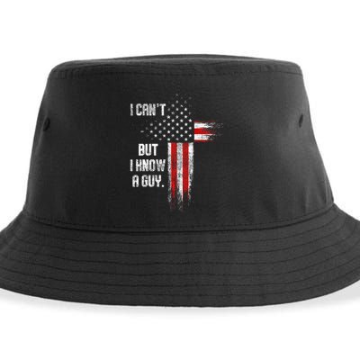 I Cant But I Know A Guy Jesus Cross Christian Believer Sustainable Bucket Hat