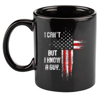 I Cant But I Know A Guy Jesus Cross Christian Believer 11oz C Handle Ceramic Mug