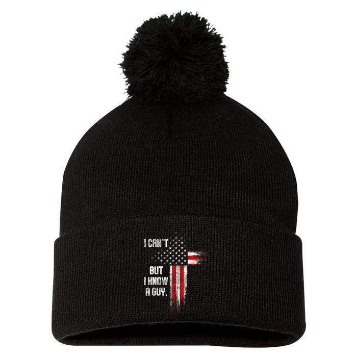 I Cant But I Know A Guy Jesus Cross Christian Believer Pom Pom 12in Knit Beanie