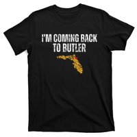 IM Coming Back To Butler Trump Fight Vote Trump President T-Shirt