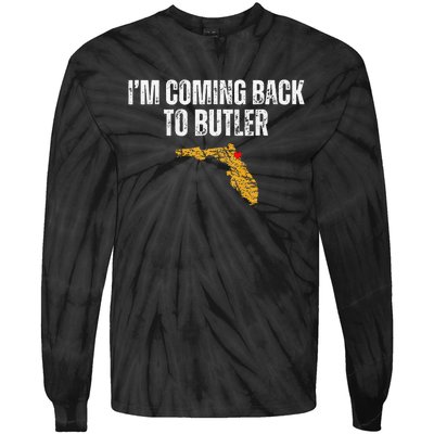 IM Coming Back To Butler Trump Fight Vote Trump President Tie-Dye Long Sleeve Shirt