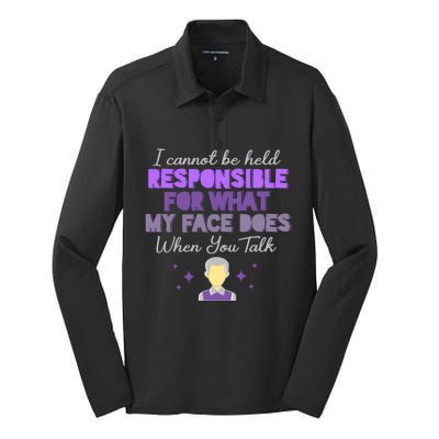 I Cannot Be Held Responsible Meaningful Gift Silk Touch Performance Long Sleeve Polo